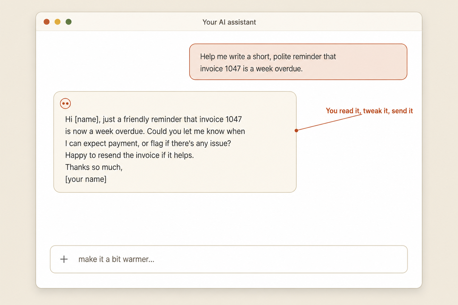 A first exchange: you ask for a polite overdue-invoice reminder, the assistant drafts it, you tweak and send