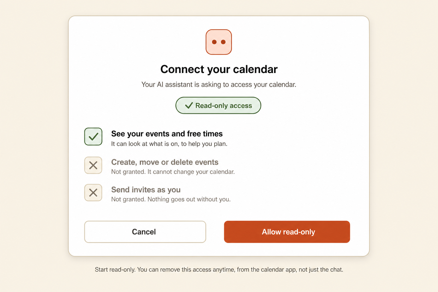 A read-only permission screen: the agent can see your calendar events and free times, but cannot create, move or delete events or send invites. Allow read-only is highlighted, and a note says you can remove access anytime from the app, not just the chat.
